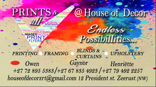 Prints & All @ House of Décor business card — Owen +27 72 895 5383, Gaynor +27 67 835 4923, Henriëtte +27 79 492 2257, houseofdecorzrt@gmail.com, 12 President St. Zeerust